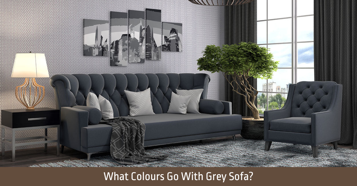 What Colours Go With Grey Sofa